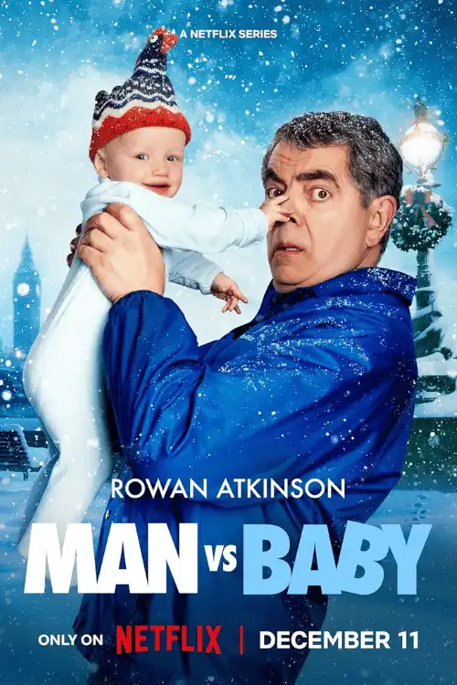 Man vs Baby Netflix series with Rowan Atkinson on best IPTV UK - stream comedy with IPVision