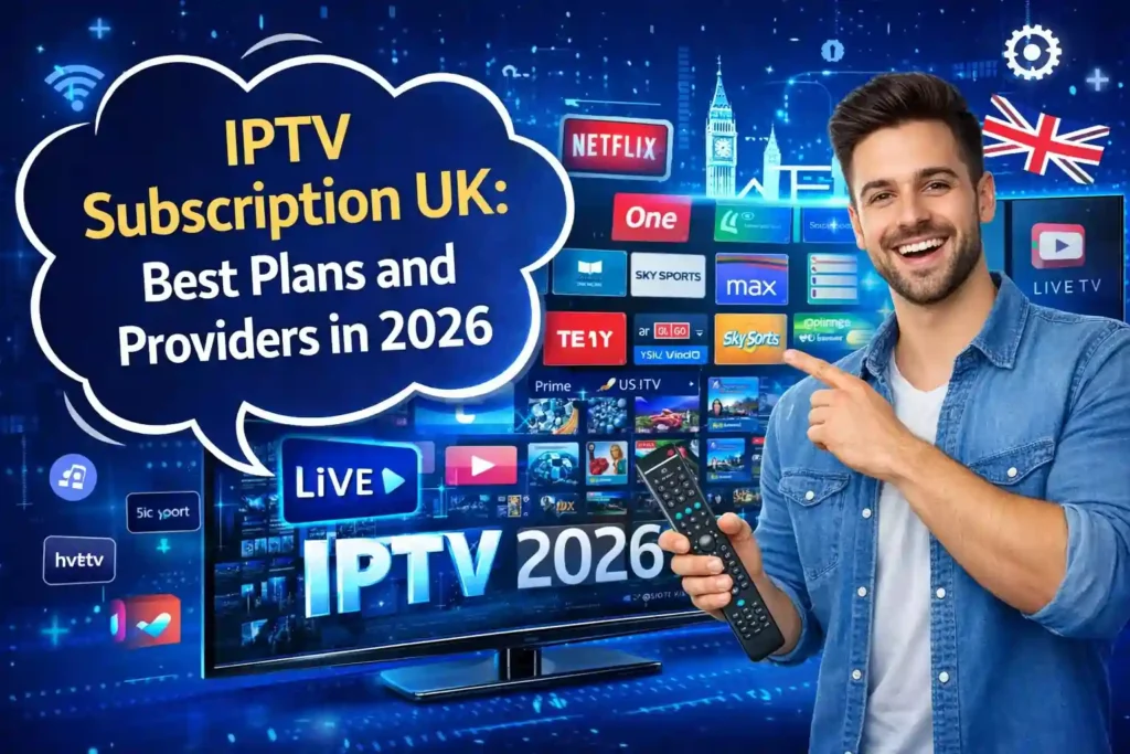 best iptv uk service showing live sports and channels on a smart TV in 2026